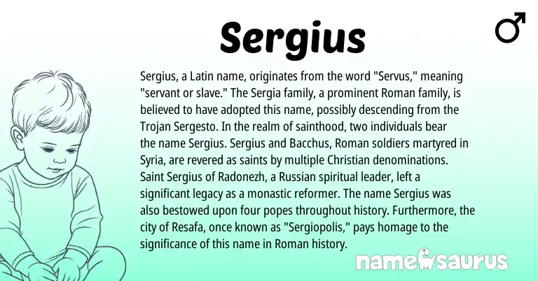 Infographic about Sergius name meaning, Sergius is a name from Roman, Russian, Latin, Syria origin(s).