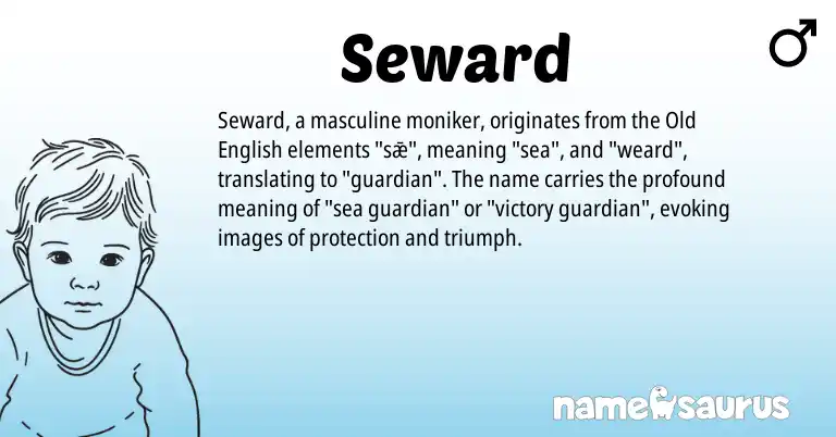 Infographic about Seward name meaning, Seward is a name from Old English origin(s).