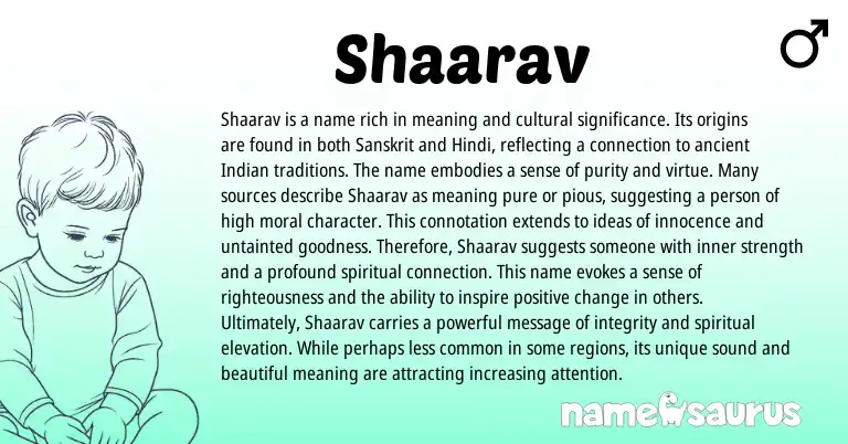Infographic about Shaarav name meaning, Shaarav is a name from Indian, Sanskrit origin(s).