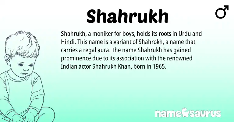 Infographic about Shahrukh name meaning, Shahrukh is a name from Urdu, Hindi, Indian origin(s).