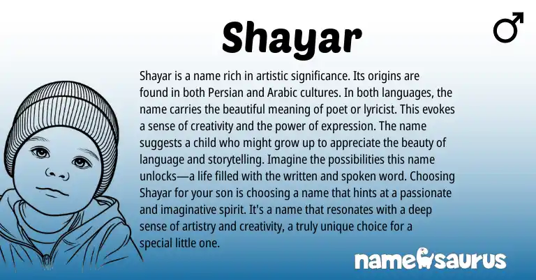 Infographic about Shayar name meaning, Shayar is a name from Persian origin(s).