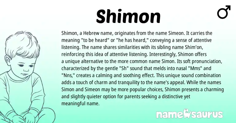 Infographic about Shimon name meaning, Shimon is a name from Hebrew origin(s).