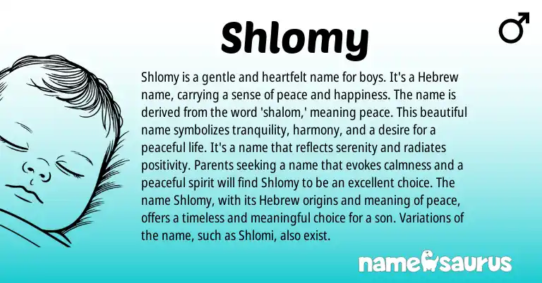 Infographic about Shlomy name meaning, Shlomy is a name from Hebrew origin(s).