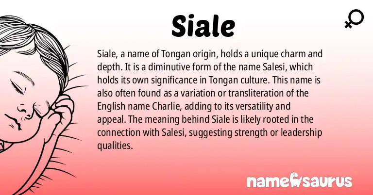 Infographic about Siale name meaning, Siale is a name from Tongan origin(s).