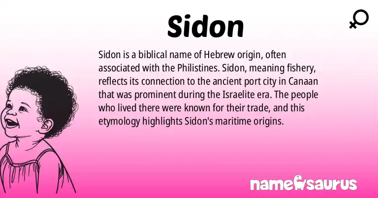 Infographic about Sidon name meaning, Sidon is a name from Biblical, Hebrew origin(s).