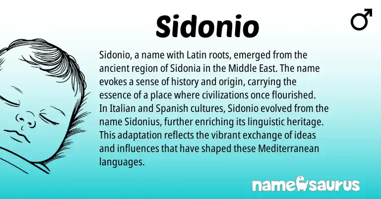 Infographic about Sidonio name meaning, Sidonio is a name from Spanish, Middle East, Latin, Italian origin(s).