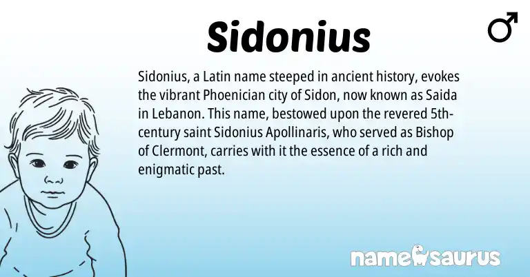 Infographic about Sidonius name meaning, Sidonius is a name from Phoenician, Latin origin(s).