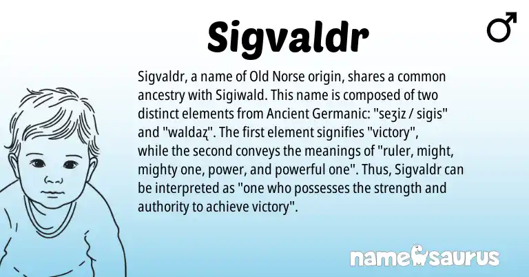 Infographic about Sigvaldr name meaning, Sigvaldr is a name from Old Norse, Ancient Germanic origin(s).