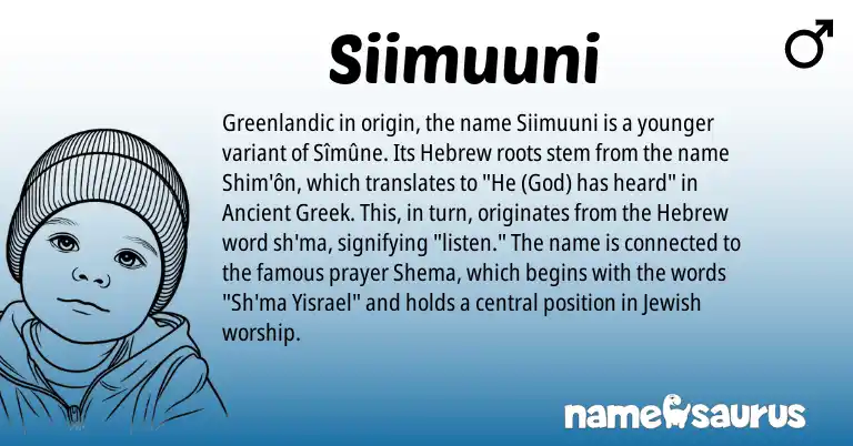Infographic about Siimuuni name meaning, Siimuuni is a name from Jewish, Hebrew, Greenlandic, Ancient Greek origin(s).
