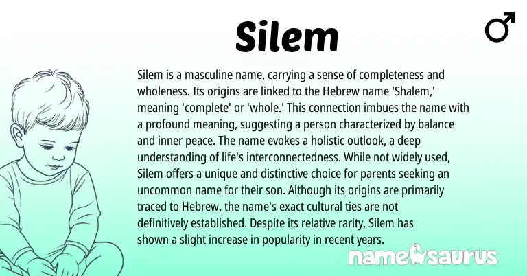Infographic about Silem name meaning, Silem is a name from Hebrew origin(s).