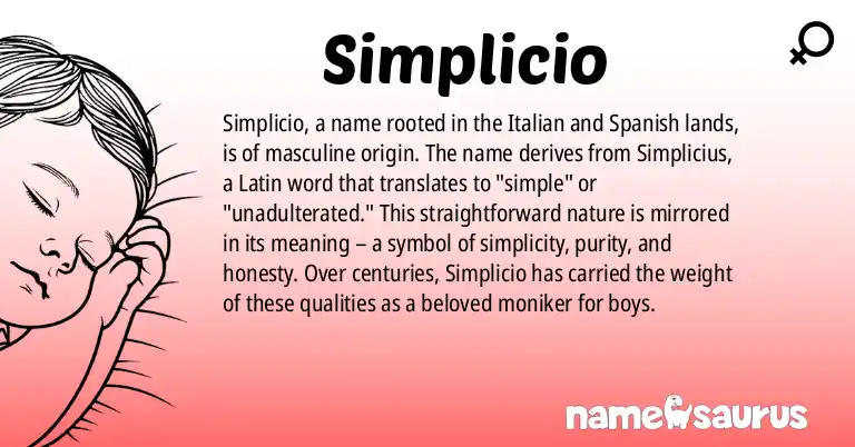 Infographic about Simplicio name meaning, Simplicio is a name from Italian, Spanish origin(s).