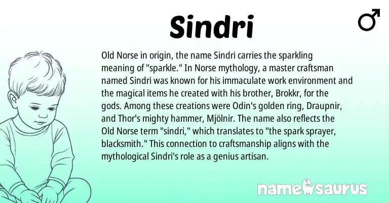 Infographic about Sindri name meaning, Sindri is a name from Old Norse, Norse origin(s).