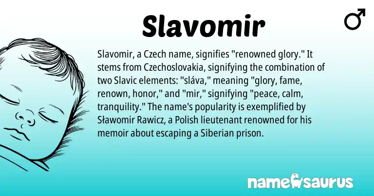 Infographic about Slavomir name meaning, Slavomir is a name from Slavic, Czech, Polish origin(s).