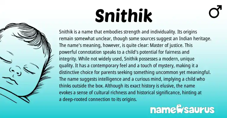 Infographic about Snithik name meaning, Snithik is a name from Indian, Other origin(s).
