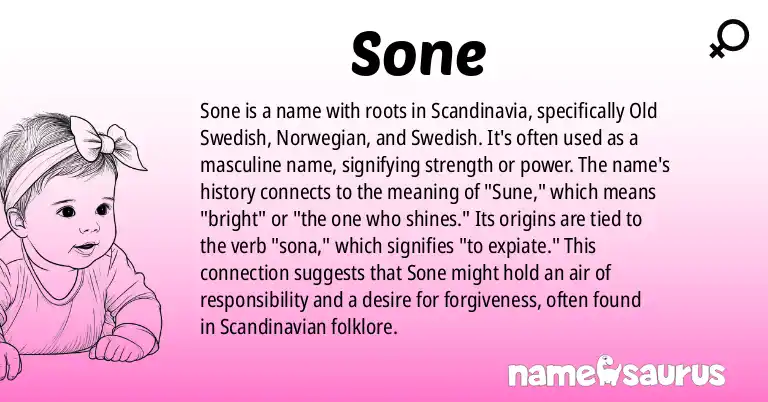 Infographic about Sone name meaning, Sone is a name from Old Swedish, Swedish, Norwegian origin(s).