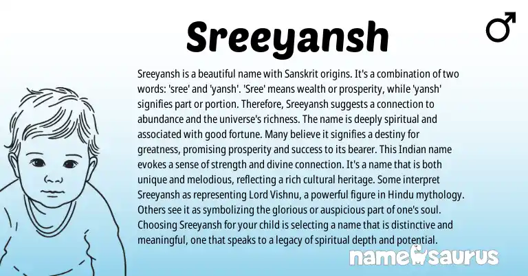 Infographic about Sreeyansh name meaning, Sreeyansh is a name from Sanskrit origin(s).