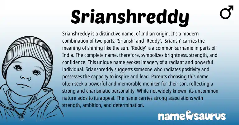 Infographic about Srianshreddy name meaning, Srianshreddy is a name from Persian, Indian origin(s).