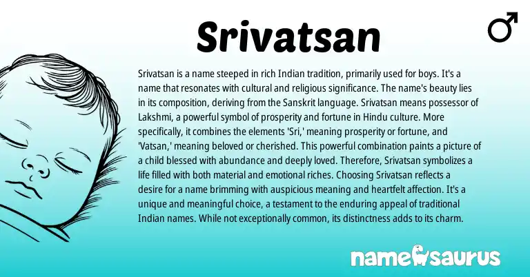 Infographic about Srivatsan name meaning, Srivatsan is a name from Indian, Sanskrit origin(s).