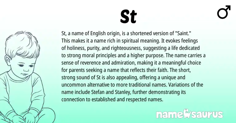 Infographic about St name meaning, St is a name from English origin(s).