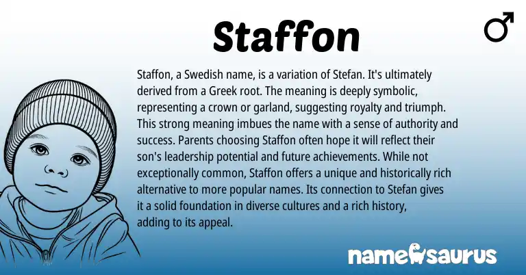 Infographic about Staffon name meaning, Staffon is a name from Swedish origin(s).