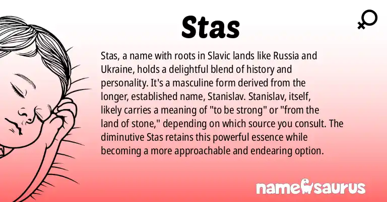 Infographic about Stas name meaning, Stas is a name from Russian, Ukrainian origin(s).