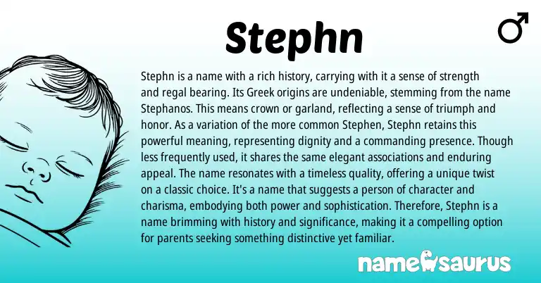 Infographic about Stephn name meaning, Stephn is a name from English, Greek origin(s).