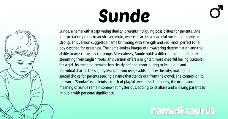 Infographic about Sunde name meaning, Sunde is a name from Nordic, African origin(s).