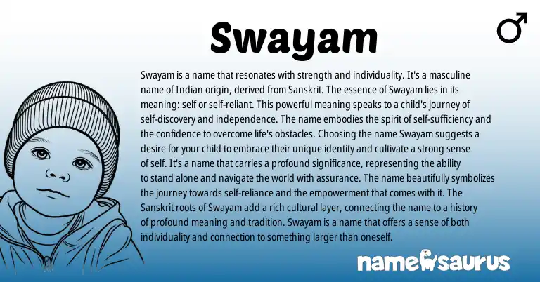 Infographic about Swayam name meaning, Swayam is a name from Indian, Sanskrit origin(s).