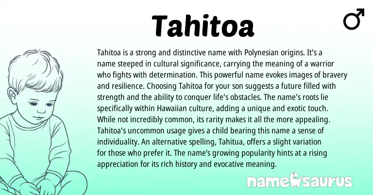 Infographic about Tahitoa name meaning, Tahitoa is a name from Polynesian origin(s).