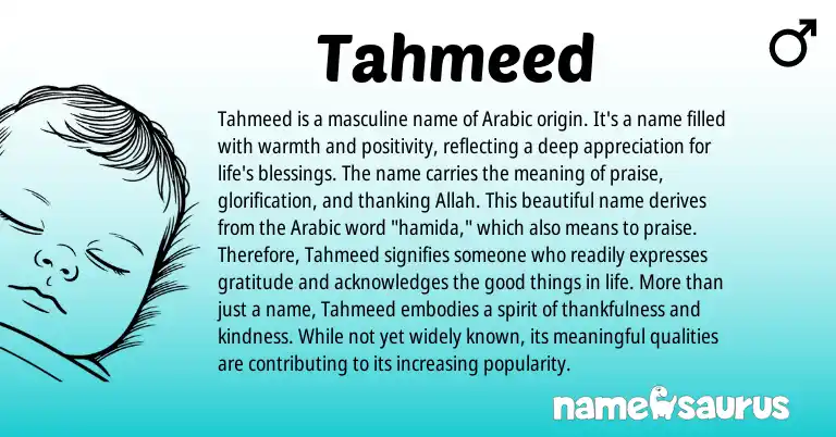 Infographic about Tahmeed name meaning, Tahmeed is a name from Arabic origin(s).