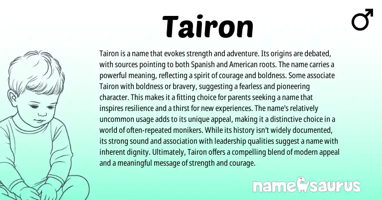 Infographic about Tairon name meaning, Tairon is a name from Persian, Spanish origin(s).