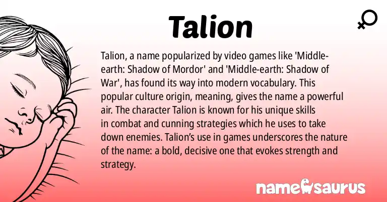 Infographic about Talion name meaning, Talion is a name from Popular Culture origin(s).