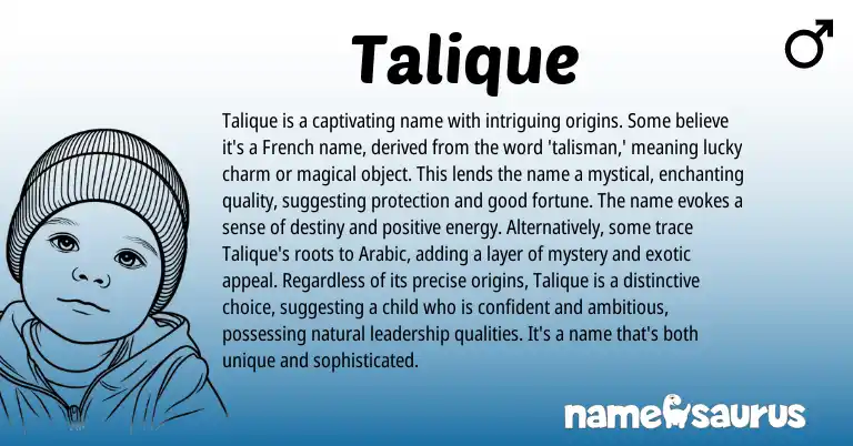 Infographic about Talique name meaning, Talique is a name from French origin(s).
