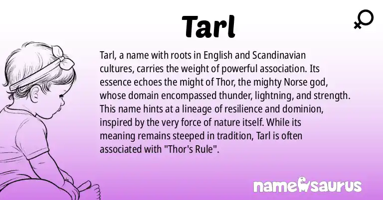 Infographic about Tarl name meaning, Tarl is a name from English, Scandinavian origin(s).