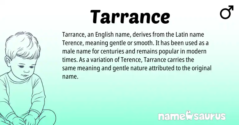 Infographic about Tarrance name meaning, Tarrance is a name from English, Latin origin(s).