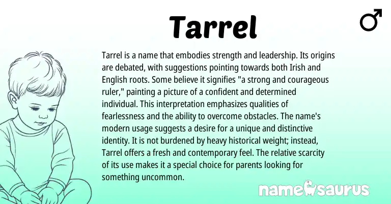 Infographic about Tarrel name meaning, Tarrel is a name from Irish origin(s).
