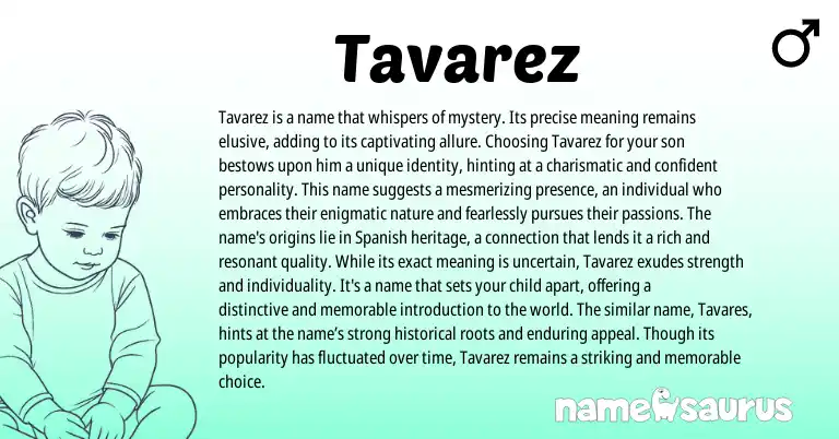 Infographic about Tavarez name meaning, Tavarez is a name from Other origin(s).