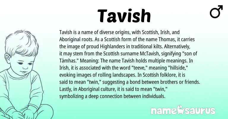 Infographic about Tavish name meaning, Tavish is a name from Irish, Aboriginal, Scottish origin(s).