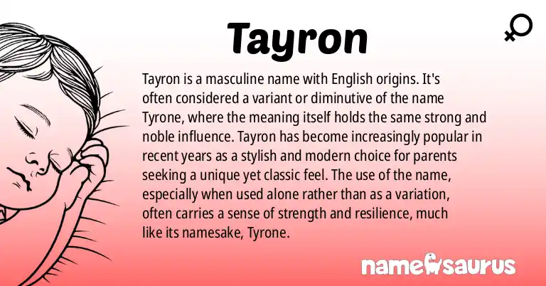 Infographic about Tayron name meaning, Tayron is a name from English origin(s).
