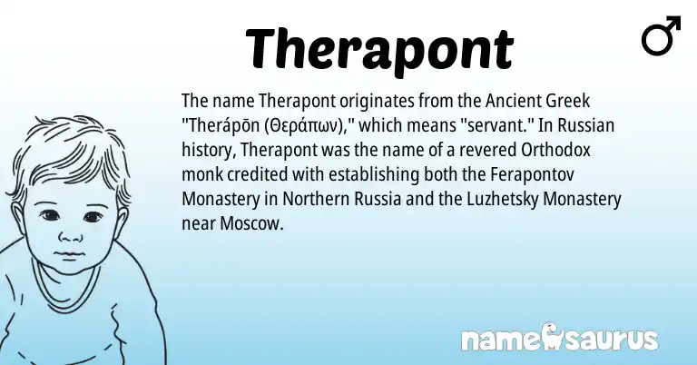 Infographic about Therapont name meaning, Therapont is a name from Russian, Ancient Greek origin(s).