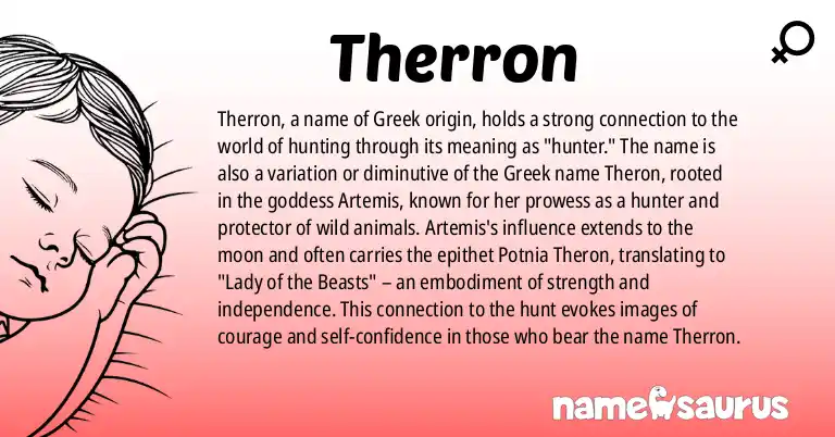 Infographic about Therron name meaning, Therron is a name from Greek origin(s).