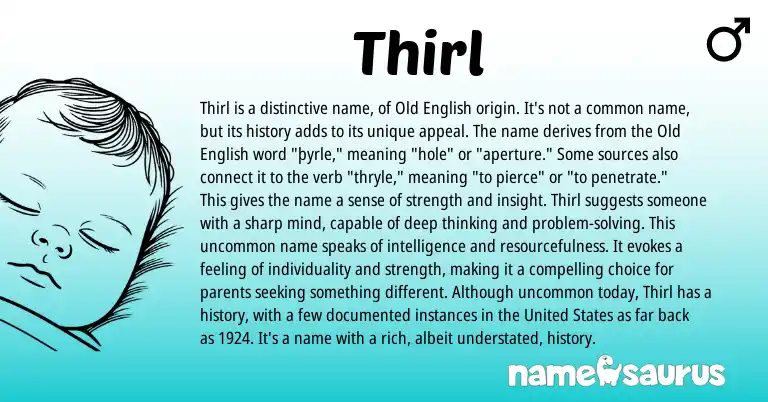 Infographic about Thirl name meaning, Thirl is a name from English origin(s).