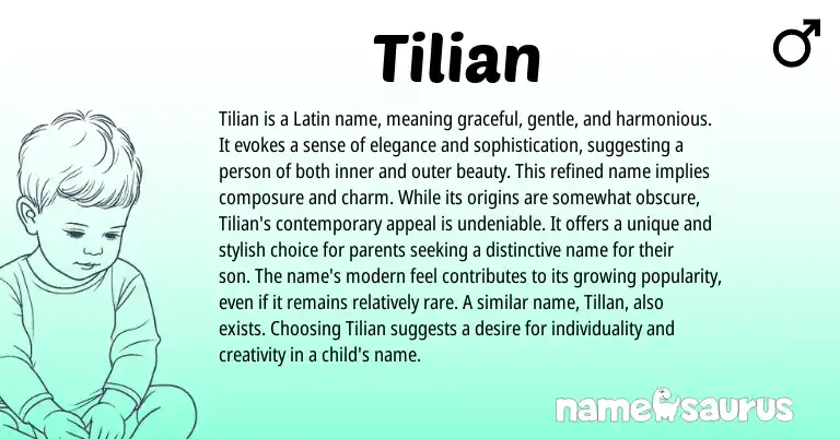 Infographic about Tilian name meaning, Tilian is a name from Latin origin(s).