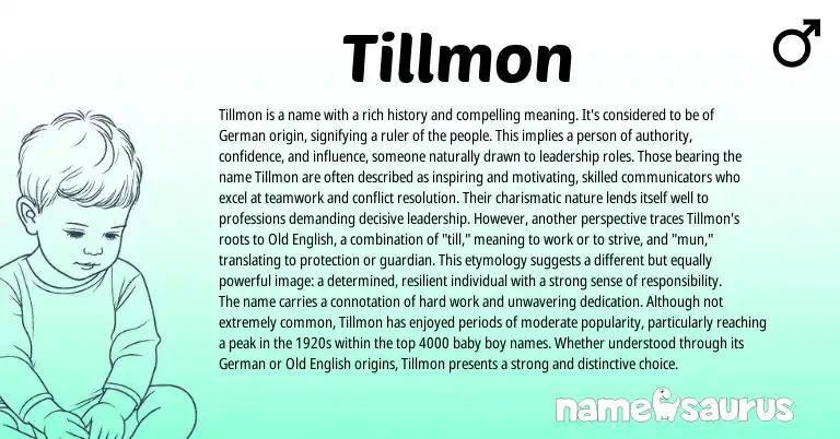 Infographic about Tillmon name meaning, Tillmon is a name from Germanic origin(s).
