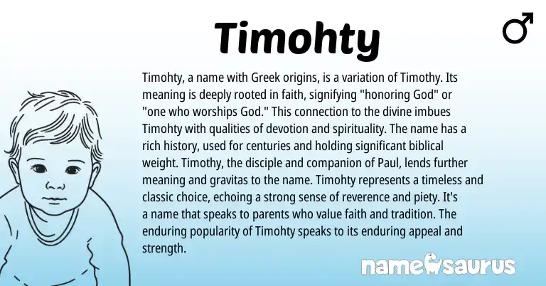 Infographic about Timohty name meaning, Timohty is a name from Greek origin(s).