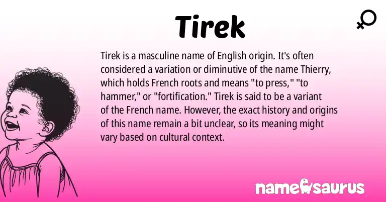 Infographic about Tirek name meaning, Tirek is a name from English origin(s).