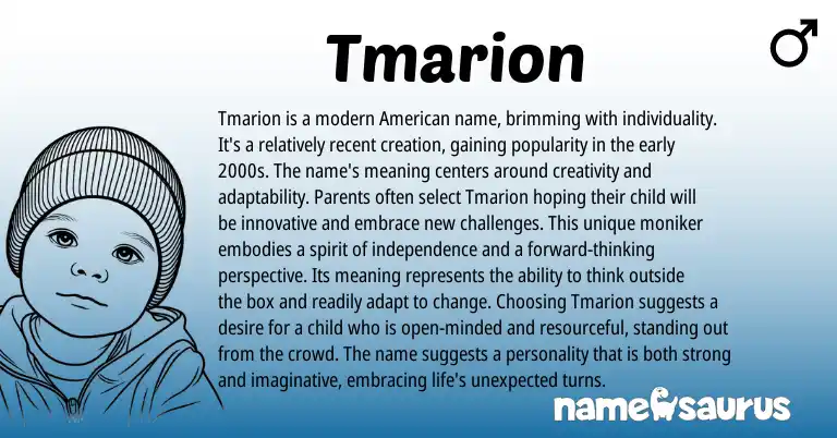 Infographic about Tmarion name meaning, Tmarion is a name from American origin(s).