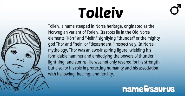 Infographic about Tolleiv name meaning, Tolleiv is a name from Norwegian, Old Norse, Norse origin(s).