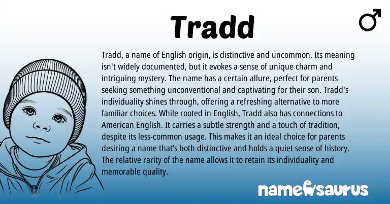 Infographic about Tradd name meaning, Tradd is a name from English origin(s).