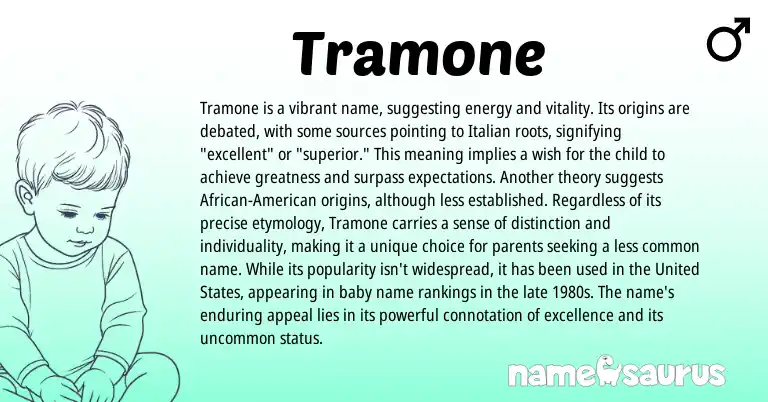 Infographic about Tramone name meaning, Tramone is a name from Italian origin(s).